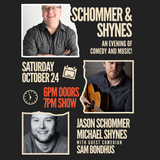 "Schommer & Shynes: An Evening of Comedy and Music!"